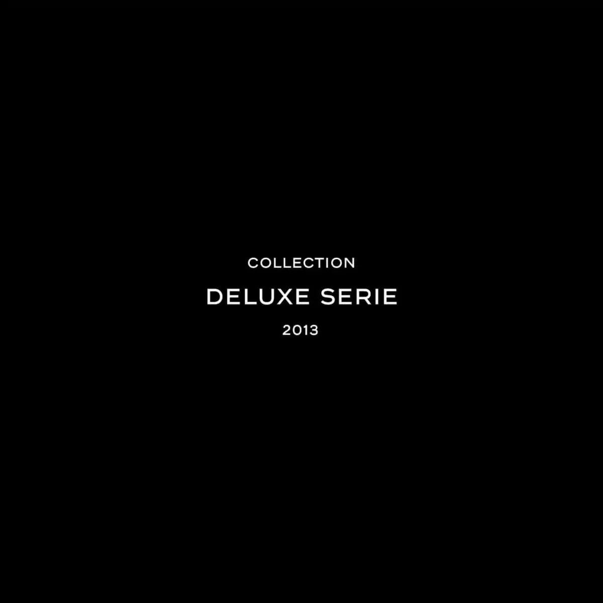 Deluxe series